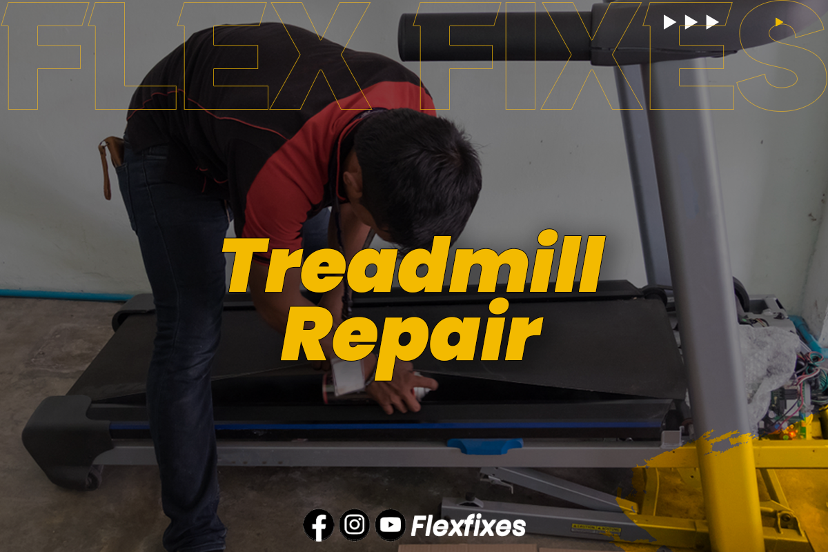 Treadmill Repair